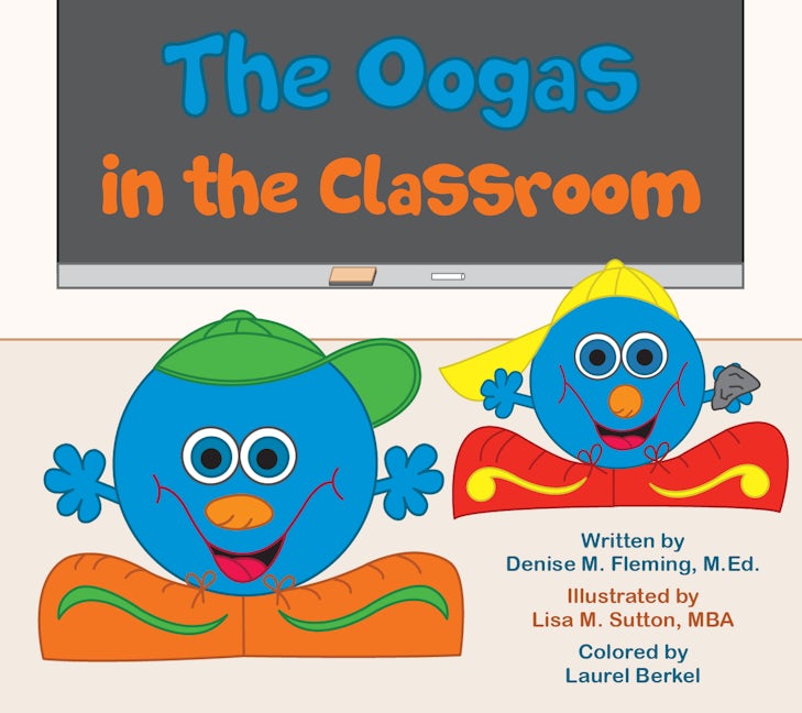 Book cover image for The Oogas in the Classroom ISBN: 9781948484176
